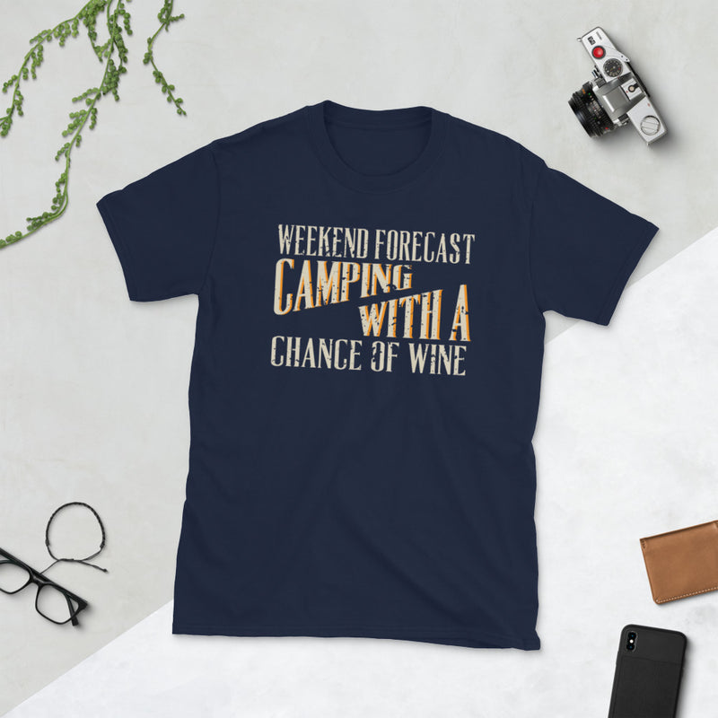 Camping With a Chance Of Wine - Short-Sleeve Unisex T-Shirt